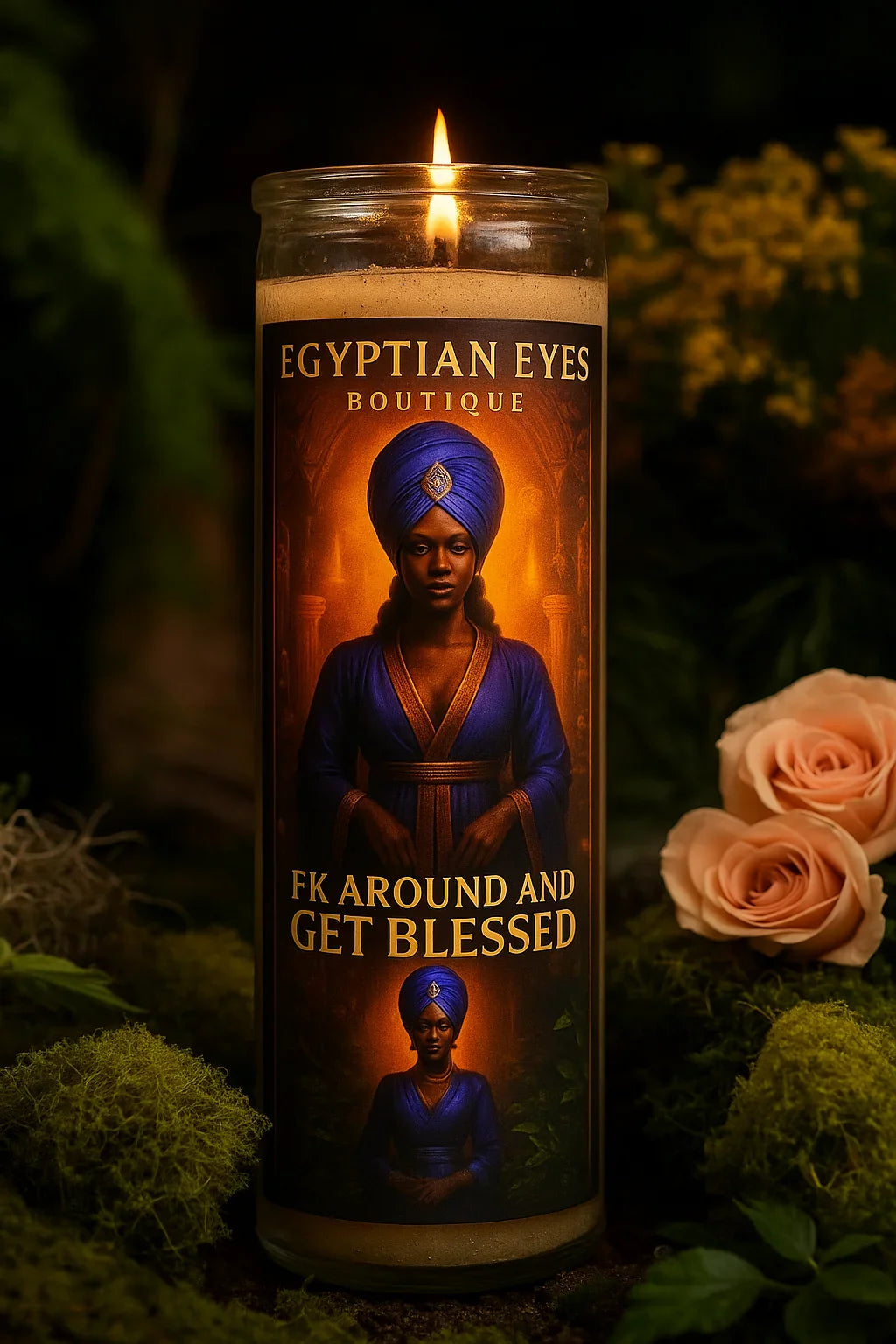 Fk Around & Get Blessed - Egyptian Eyes Boutique